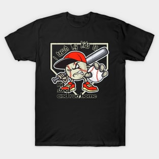 Hit steal and run home T-Shirt